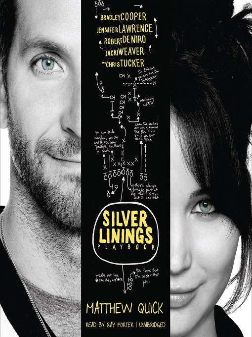 Détails du titre pour The Silver Linings Playbook par Matthew Quick - Disponible